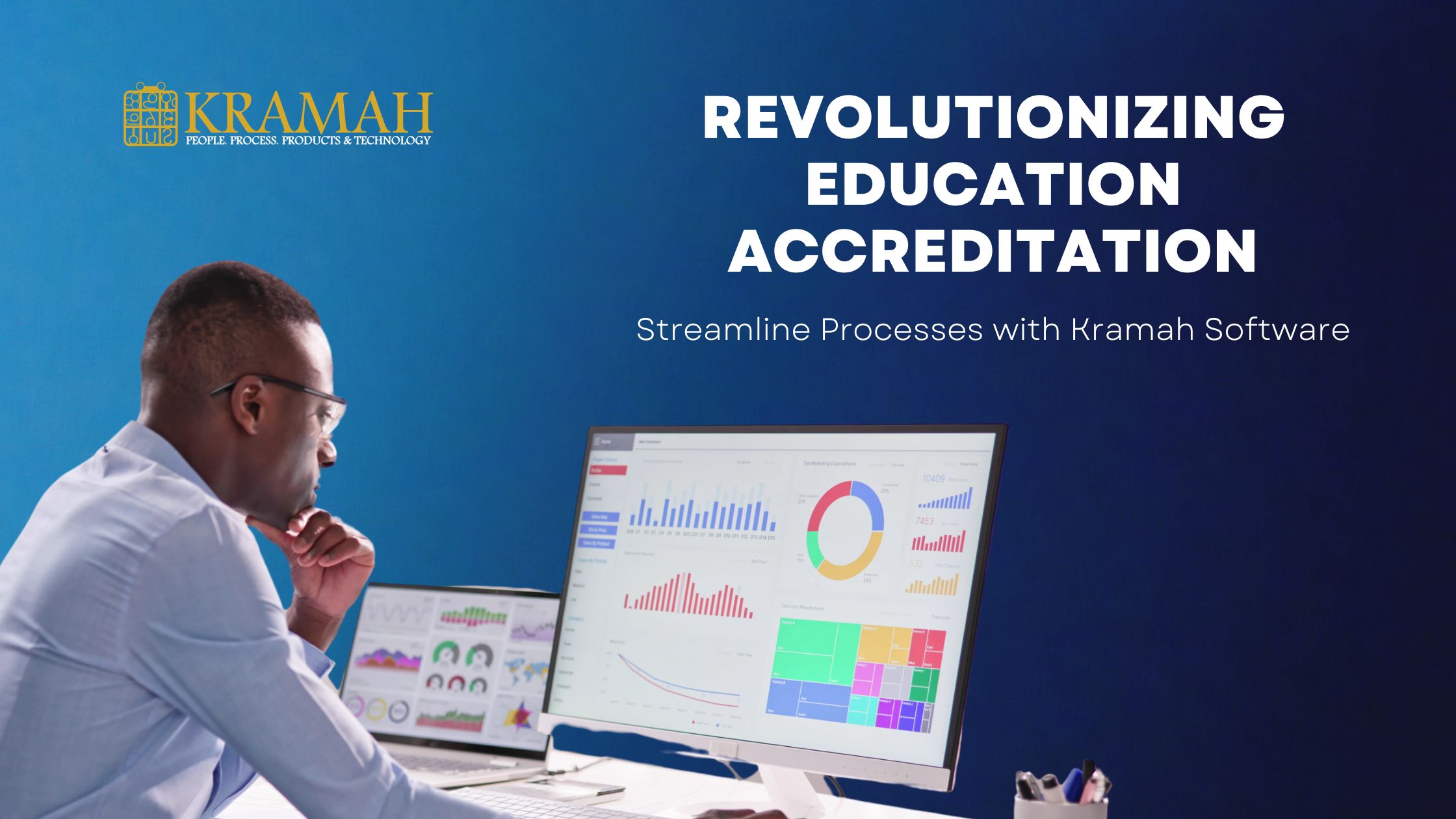 Revolutionizing Education Accreditation Streamline Processes with Kramah Software